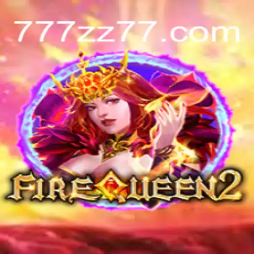 Discover the Excitement of FireQueen2: A Thrilling Adventure